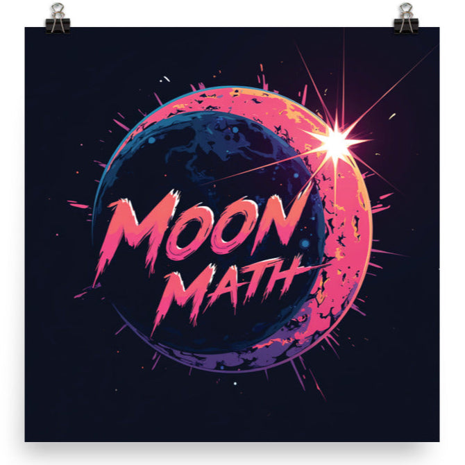 MOON MATH POSTER - SYNTHWAVE – Moon Math